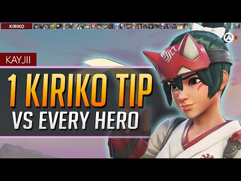 1 KIRIKO TIP for EVERY HERO ft Kayjii