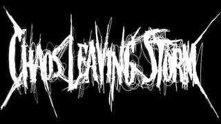 Chaos Leaving Storm - Hope Dies Last EP 2010