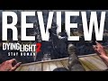 Dying Light 2 Stay Human Review