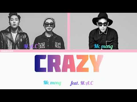 MC몽(mc mong)미치겠어(CRAGE)feat.M.A.C-가사