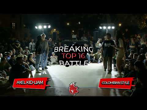 (Top16) - Axel Kid - Liam vs Colombian Style  - The Body Rock 20th Anniversary - Breaking Battle