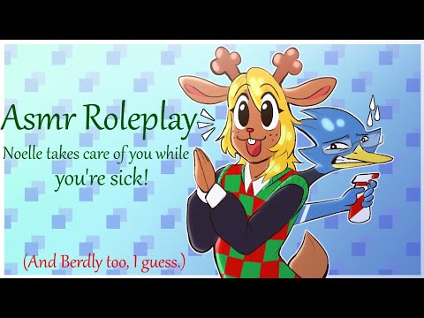 Deltarune ASMR Roleplay | Noelle takes care of you while you're sick! (and Berdly too, I guess.)