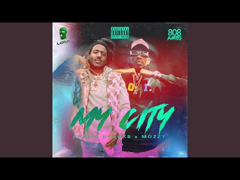 My City (feat. Mozzy)