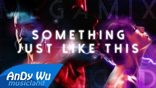 Download lagu SOMETHING JUST LIKE THIS (Megamix) | Kygo, Coldplay, Clean Bandit, The Chainsmokers, Alessia Cara mp3