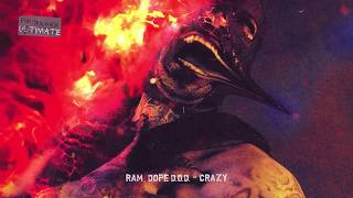 RAM feat. Dope D.O.D — Crazy (альбом «TRAUMATIX ULTIMATE», 2019)