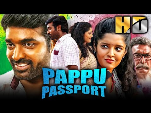 Pappu Passport (HD) - South Superhit Action Romantic Film | Vijay Sethupathi, Ritika Singh, Nassar