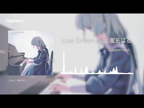 Lost Dream feat.星名はる