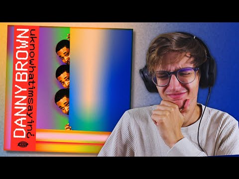 Danny Brown - uknowhatimsayin¿ (FIRST REACTION)