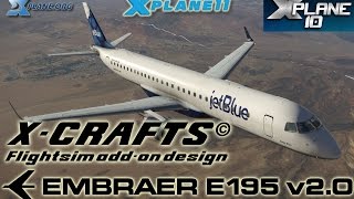 X-crafts Embraer E-195 v2 for X-plane 11 & 10