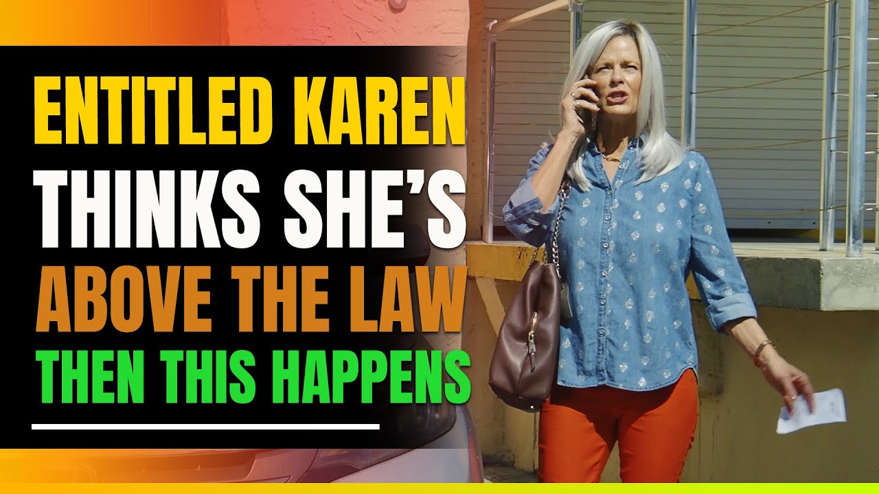 Entitled Karen Thinks She's Above The Law. Then This Happens
