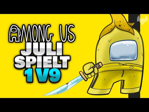 JULI mit KRASSEN IMPOSTOR MOVES? 🤨 - ♠ Among Us ♠