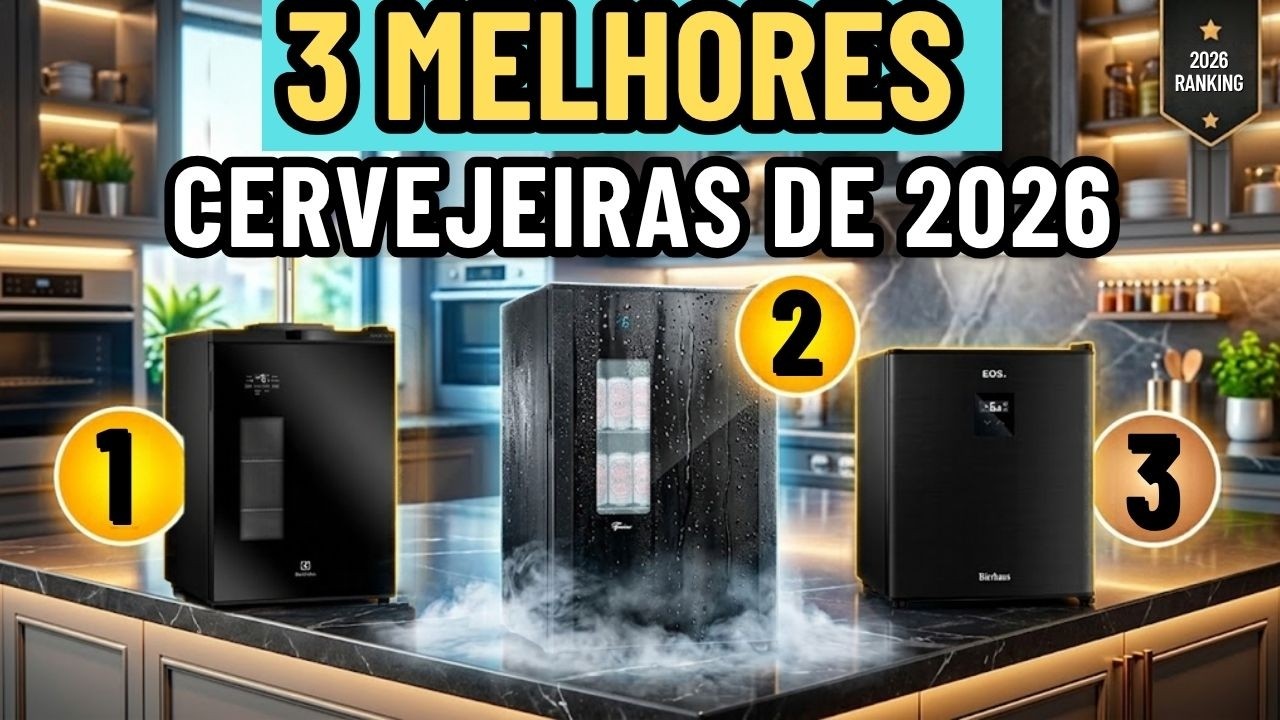TOP 3 Melhores Cervejeiras de 2026!NÃO COMPRE Cervejeira Antes de Ver Este Vídeo!