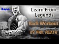 Learn From Legends Phil Heath Back Workout 5 Weeks From The Mr Olympia 2015
