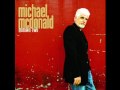 Michael McDonald -  I Second That Emotion