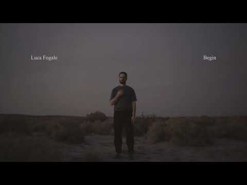 Luca Fogale - Begin (Official Lyric Video)