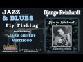 Django Reinhardt - Fly Fishing
