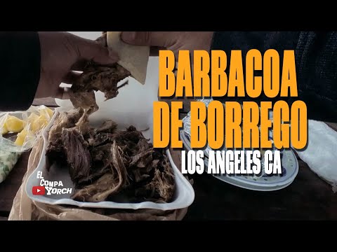 BARBACOA DE BORREGO : Los Angeles CA