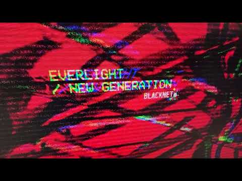 EverLight - New Generation