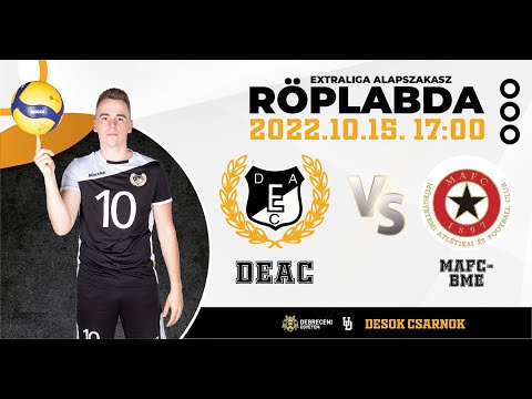 2022.10.15. DEAC-MAFC-BME /Extraliga mérkőzés/