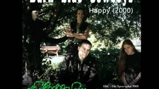 Dark Side Cowboys - The Apocryphal 2000 - Happy (2000)