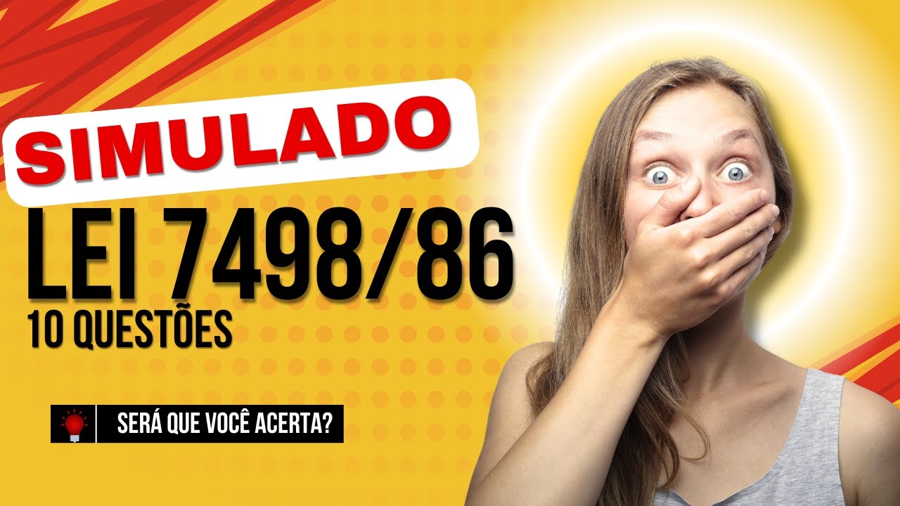 Simulado de Enfermagem - Lei do Exercício Profissional da Enfermagem (Lei 7.498/86)