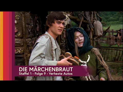 Die Märchenbraut - Folge 9 -  Verhexte Autos