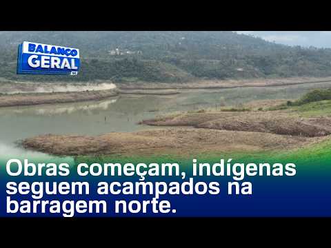 José Boiteux: obras de revitalização começam e indígenas seguem acampados na Barragem Norte.