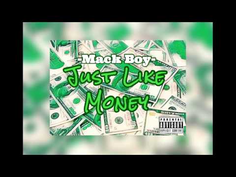 Mack Boy - Just Like Money