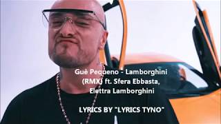 Guè Pequeno - Lamborghini (RMX) LYRICS