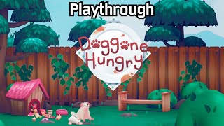 Doggone Hungry | Playthrough