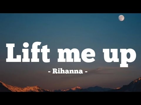 Rihanna - Lift me up | traduction française & paroles | (