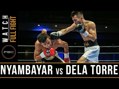 Nyambayar vs Dela Torre FULL FIGHT: November 18, 2017 - PBC on Bounce
