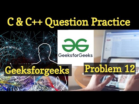 Learn 103 C | C Question Practice | Geeksforgeeks C | Geeksforgeeks C ...