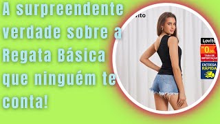 A surpreendente verdade sobre a Regata Básica que ninguém te conta