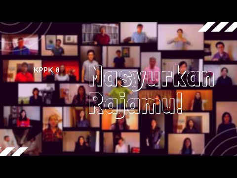 Masyurkan Rajamu! KPPK 8