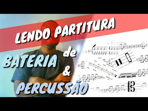 Dicas para ler e identificar partitura de Bateria e Percussão - Parte 1