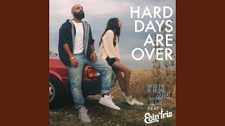 Hard Days Are Over (Uğur Çelik Remix)