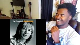 John Denver  Thank God I&#39;m A Country Boy Reaction