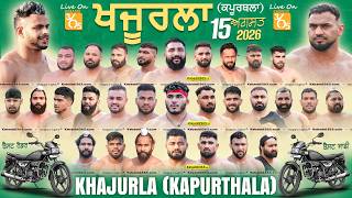 Khajurla (Kapurthala) Kabaddi Tournament 15 Aug 2026