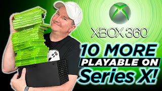 Xbox 360 Games BACKWARDS COMPATIBLE on Series X- More to Love!