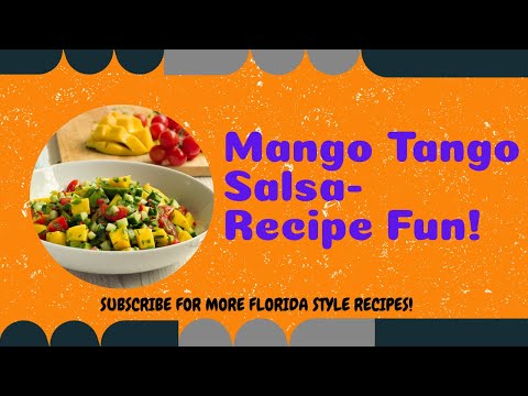 Easy to Make Mango Tango Salsa