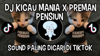 Download lagu DJ KICAU MANIA X PREMAN PENSIUN || SOUND VIRAL DI TIKTOK ‼️ mp3