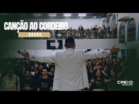 Canção Ao Cordeiro + O Nome + Consagração - Creio Suzano