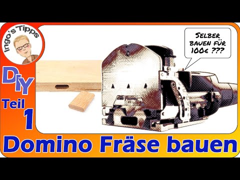 Kann man eine Domino Dübelfräse oder Lamello Flachdübelfräse selber bauen für 100,- Euro? IngosTipps