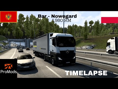 ETS2 TIMELAPSE | BAR [ME] - NOWOGARD [PL] | ProMods