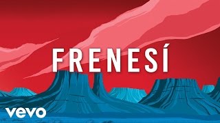 División Minúscula - Frenesí (Lyric Video)
