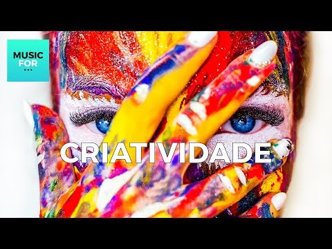 Musica para Criatividade e Produtividade Artistas - Trabalhar e ser mais criativo