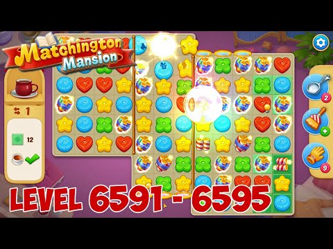 Matchington Mansion level 6591 6592 6593 6594 6595 🏠 Gameplay Walkthrough (Android, iOS)