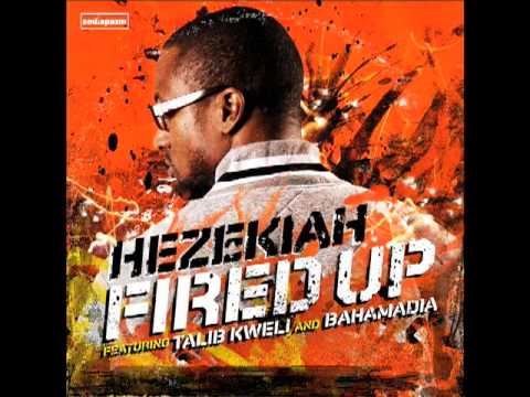hezekiah fired up! feat talib kweli & bahamadia.mov