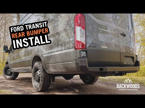 [2015+] Ford Transit – Rear Bumper Install Backwoods Adventure Mods